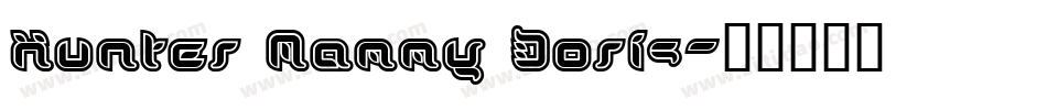 Hunter Mammy Doris字体转换